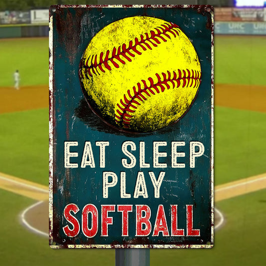 Funny Softball Metal Sign, Eat Sleep Play, Welcome To The Magical Garden Backyard Sign, Gift For Softball Lovers