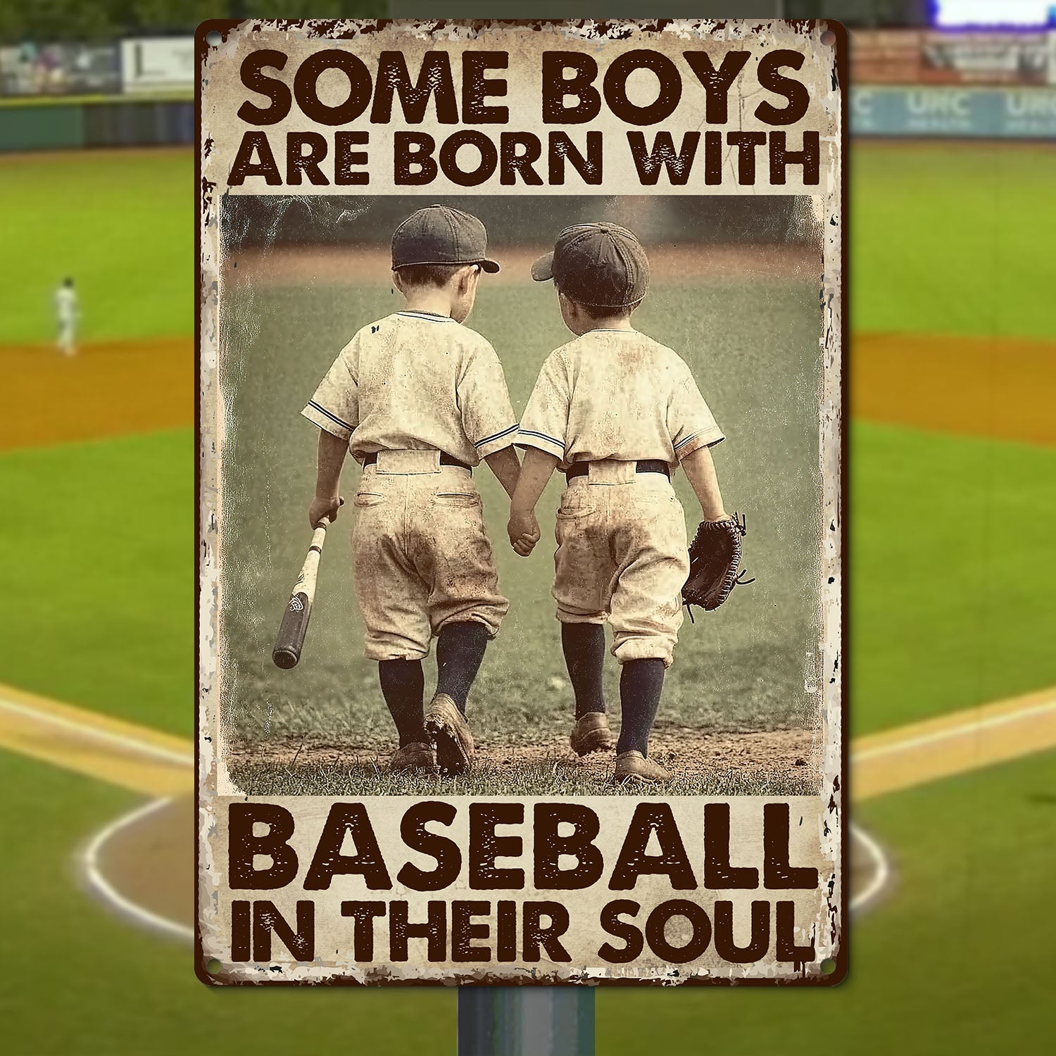 Motivational Baseball Metal Sign, Some Boys Are Born With, Welcome To ...