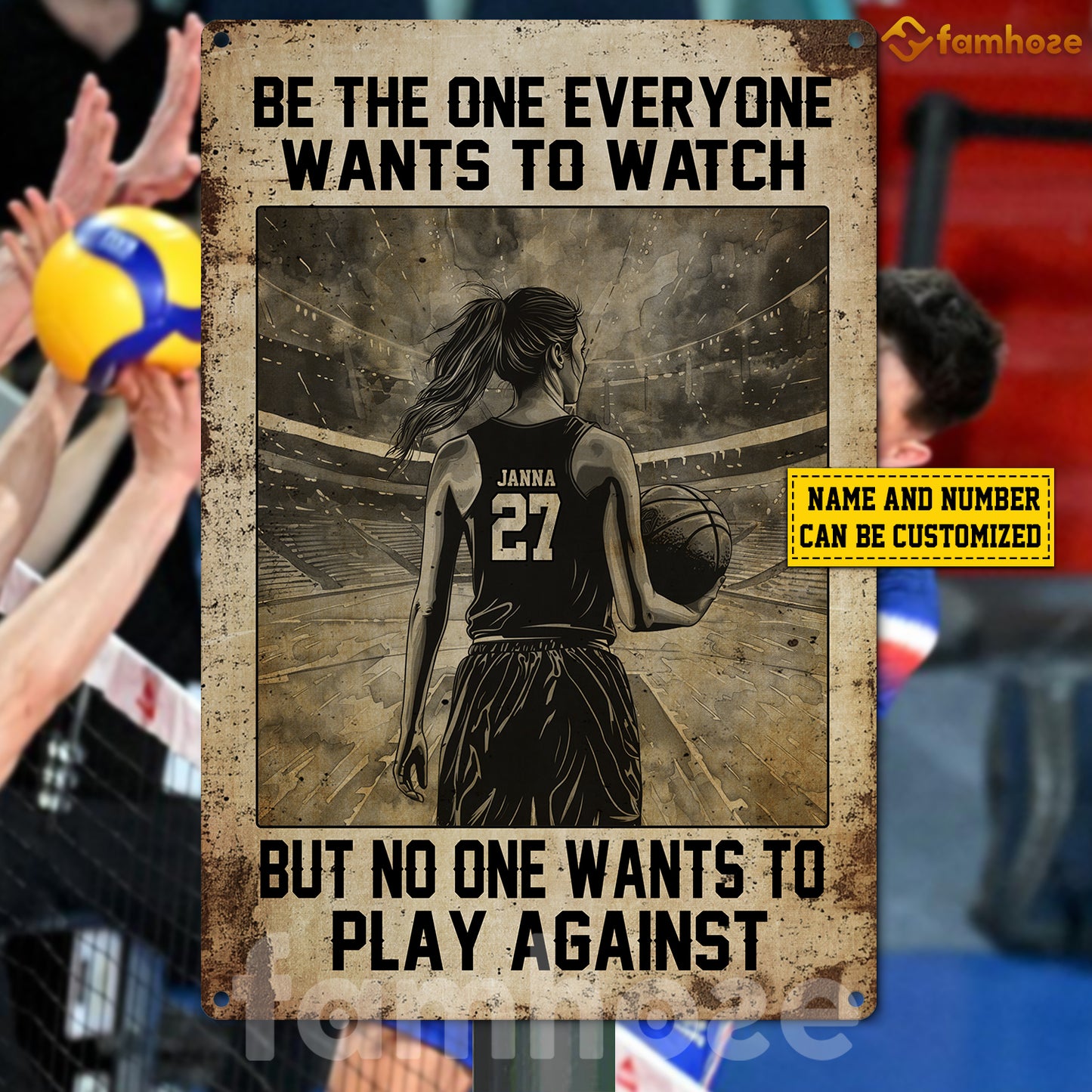 Personalized Basketball Woman Metal Sign, Be The One Every One Wants To Watch, Inspirational Quote Sport Sign, Field Decor Gift For Basketball Lovers