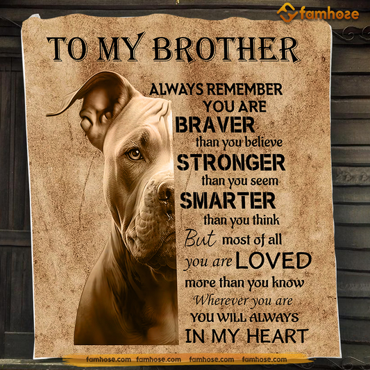 Dog Blanket, Always Remember You Are Braver Than You Believe Fleece Blanket - Sherpa Blanket Gift For Dog Lovers, Dog Owners