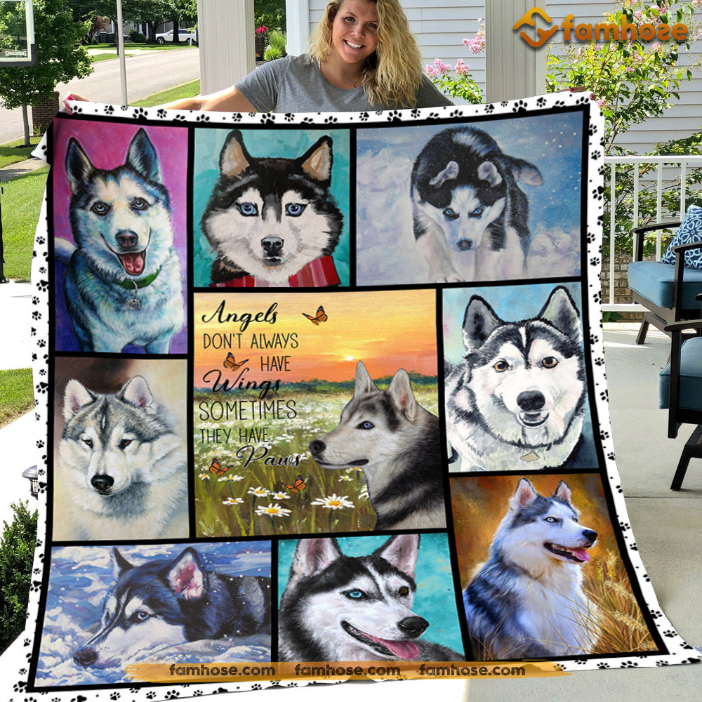 Dog Blanket, Angels Don't Always Have Wings Sometimes They Have Paws Siberian Husky Fleece Blanket - Sherpa Blanket Gift For Dog Lovers, Dog Owners