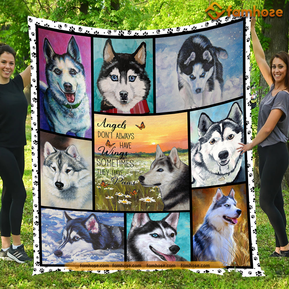 Dog Blanket, Angels Don't Always Have Wings Sometimes They Have Paws Siberian Husky Fleece Blanket - Sherpa Blanket Gift For Dog Lovers, Dog Owners