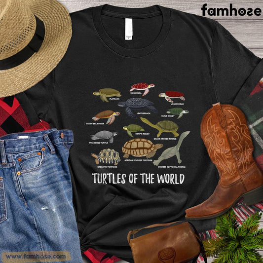 Turtle T-shirt, Turtles Of The World Gift For Turtle Lovers, Turtle Owners