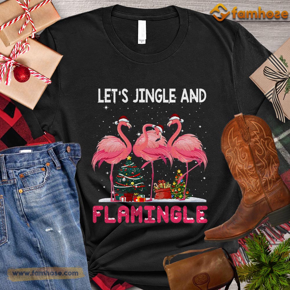 Christmas Flamingo T-shirt, Let's Jingle And Flamingle Christmas Gift For Flamingo Lover, Flamingo Owners, Flamingo Tees