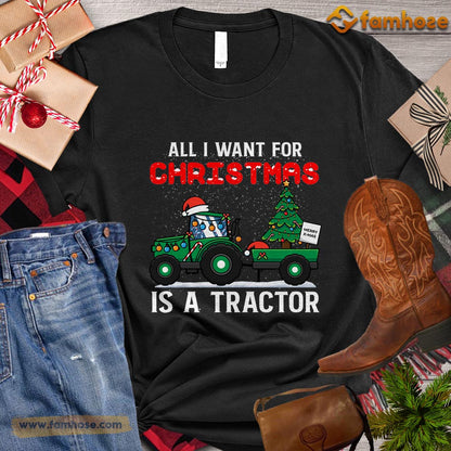 Christmas Tractor T-shirt, All I Want For Christmas Is A Tractor Pulling Christmas Tree Gift For Tractor Lovers, Tractor Farm, Tractor Tees