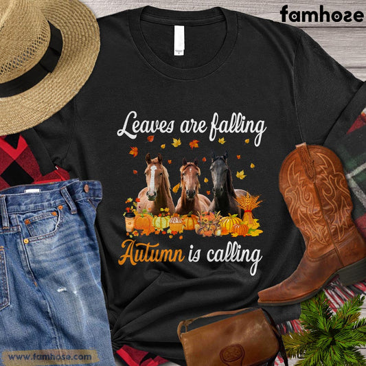 Thanksgiving's Day Horse T-shirt, Leaves Are Falling Autumn Is Calling Thanksgiving's Day Gift For Horse Lovers, Horse Riders, Equestrians