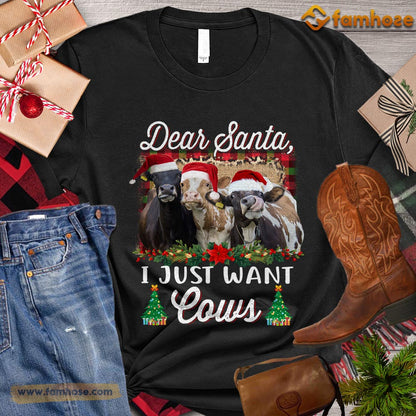 Christmas Cow T-shirt, Dear Santa I Just Want Cows Christmas Gift For Cow Lovers, Cow Farm, Cow Tees