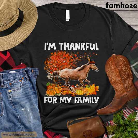 Thanksgiving Horse T-shirt, I'm Thankful For My Family Autumn Leaves Thanksgiving Gift For Horse Lovers, Horse Riders, Equestrians