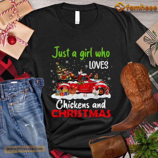 Christmas Chicken T-shirt, Just A Girl Who Loves Chickens And Christmas Gift Chicken Lovers, Chicken Farm, Chicken Tees