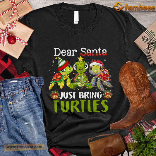 Christmas Turtle T-shirt, Dear Santa Just Bring Turtles Santa Hat Star Gift For Turtle Lovers, Turtle Owners