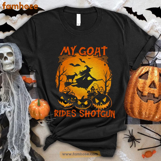 Goat Halloween T-shirt, My Goat Rides Shotgun Halloween Gift For Goat Lovers, Goat Farmer