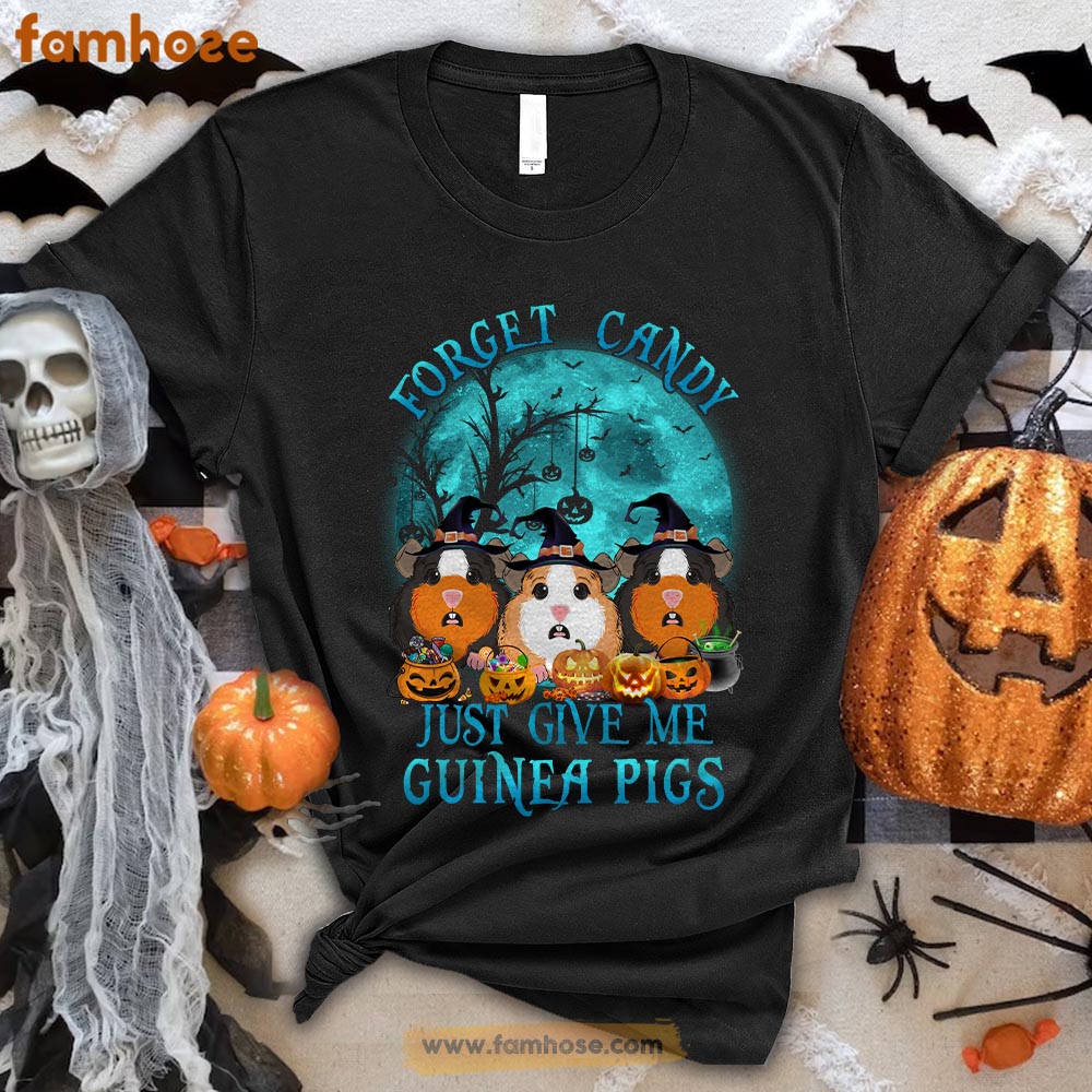 Funny Guineapig Halloween T-shirt, Forget Candy Give Me Guineapigs Halloween Gift For Guineapig Lovers, Guineapig Owners