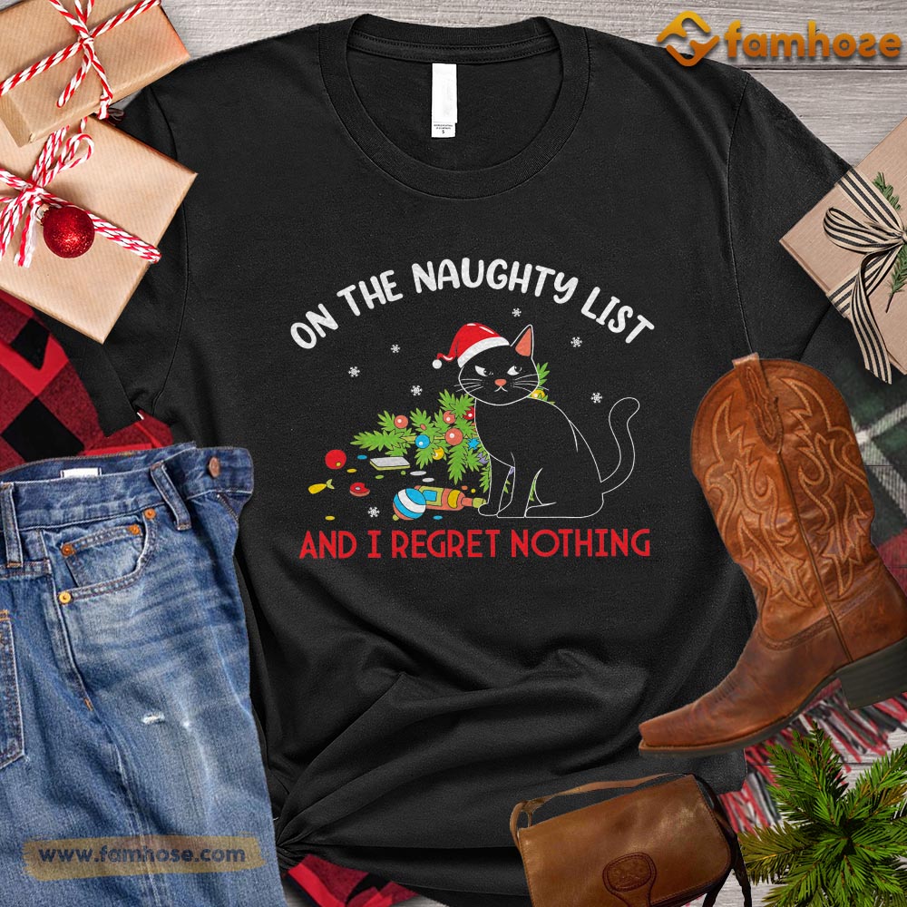 Christmas Cat T-shirt, On The Naughty List And I Regret Nothing Gift For Cat Lovers, Cat Owners, Cat Tees