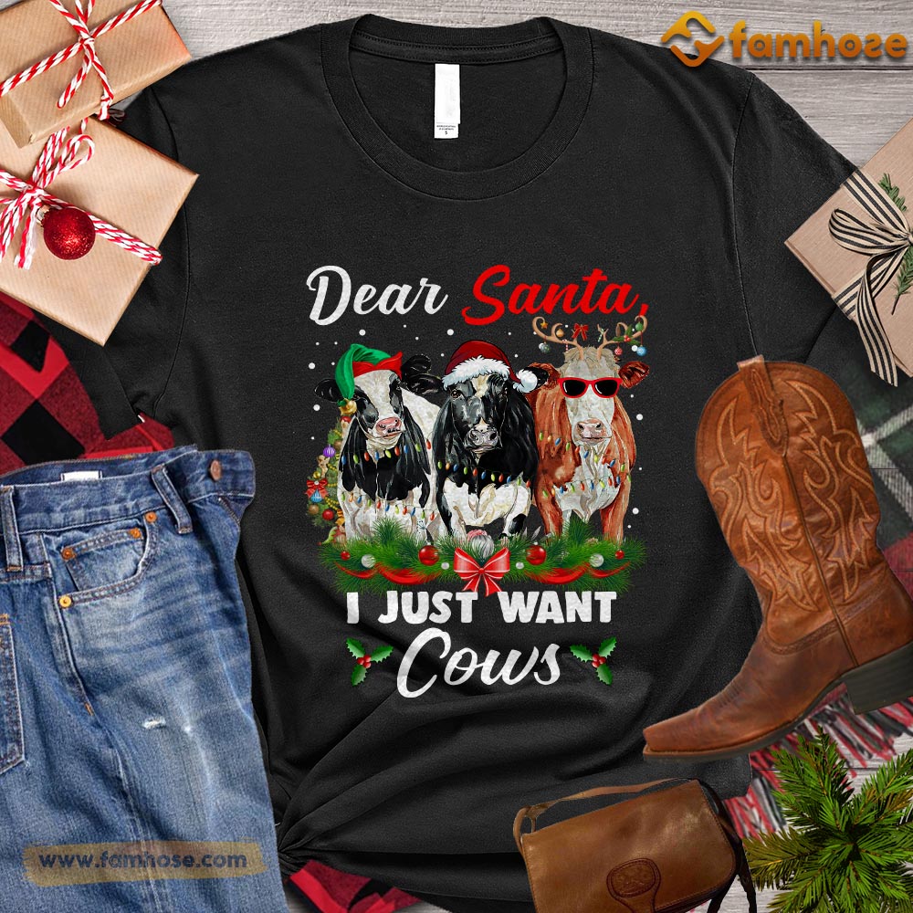 Christmas Cow T-shirt, Dear Santa I Just Want Cows With Santa Hat ELF Reindeer Christmas Gift For Cow Lovers, Cow Farm, Cow Tees