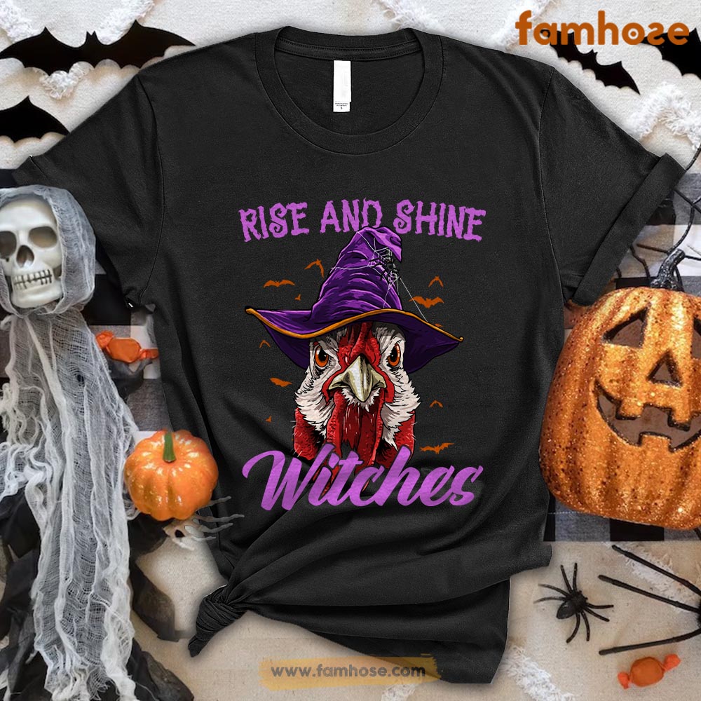 Cool Halloween Chicken T-shirt, Rise And Shine Witches Halloween Gift For Chicken Lovers, Chicken Farmers, Farmer Gifts