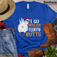 Chicken T-shirt, I Go Nuts For Fluffy Butts Gift For Chicken Lovers, Chicken Farmers, Farmer Gifts