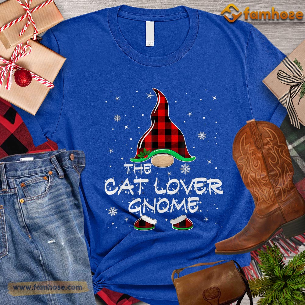 Christmas Cat T-shirt, The Cat Lover Gnome Gift For Cat Lovers, Cat Owners, Cat Tees