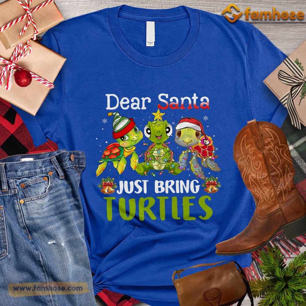 Christmas Turtle T-shirt, Dear Santa Just Bring Turtles Santa Hat Star Gift For Turtle Lovers, Turtle Owners