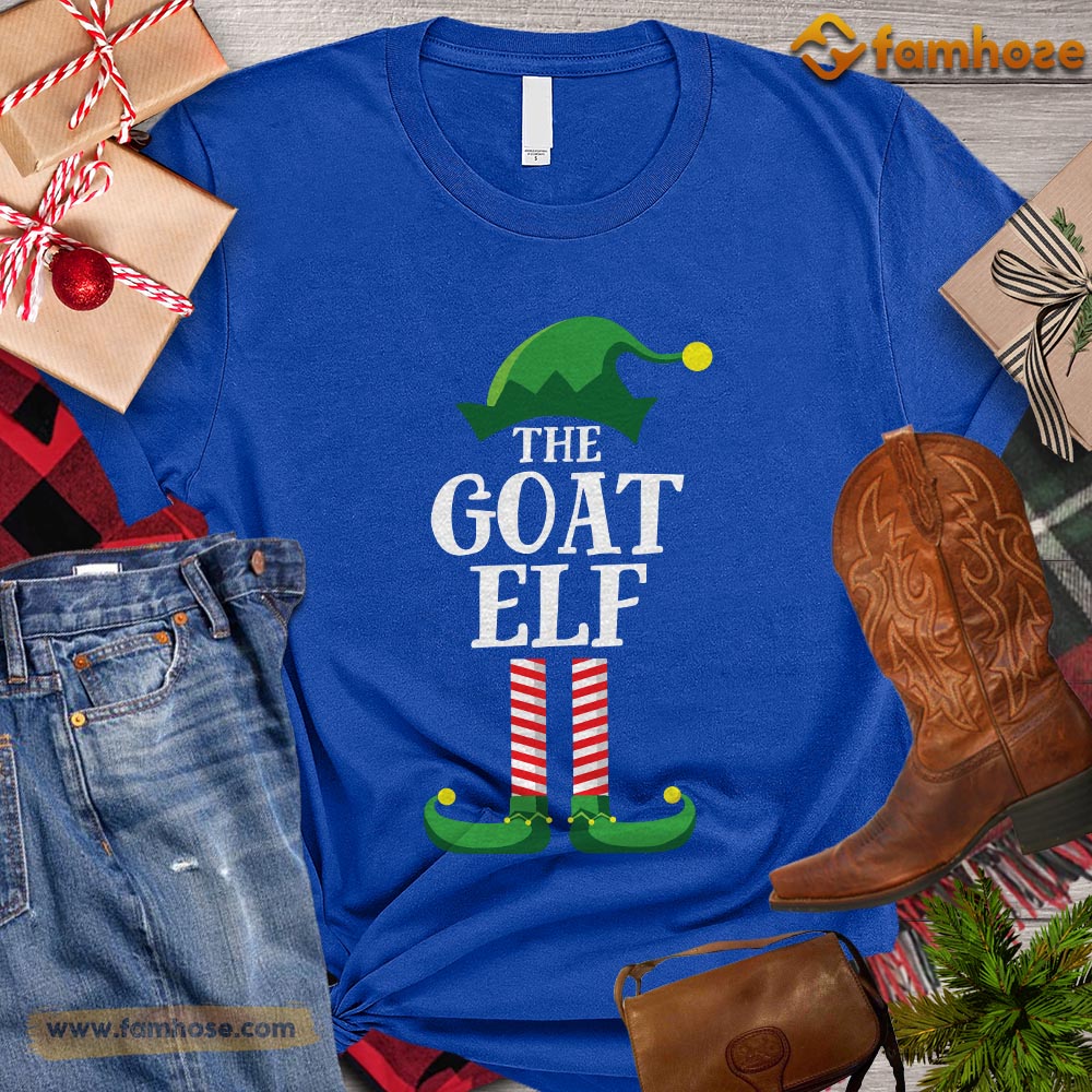 Christmas Goat T-shirt, The Goat ELF Gift For Goat Lovers, Goat Farm, Goat Tees