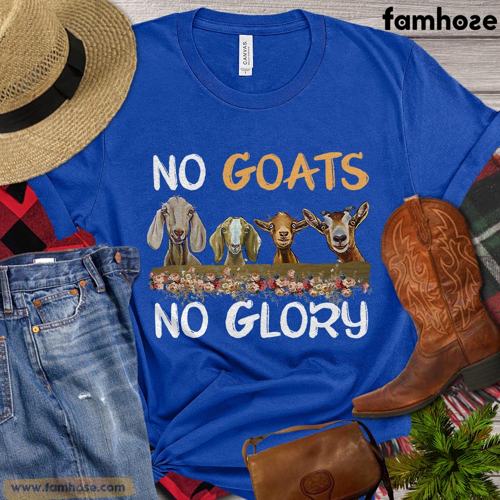 No Goats No Glory, Funny T-Shirt No Goats No Glory, Funny T-Shirt