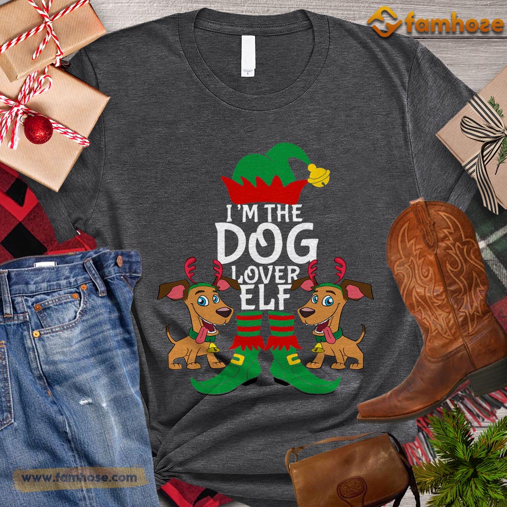 Christmas Dog T-shirt, The Dog Lover ELF Gift For Dog Lovers, Dog Owners, Dog Tees