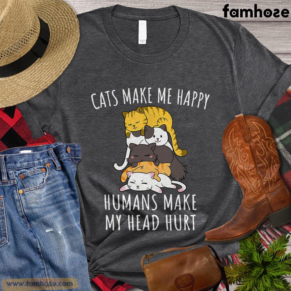 Cat T-shirt, Cats Make Me Happy Humans Make My Head Hurt Gift For Cat Lovers, Cat Owners, Cat Tees