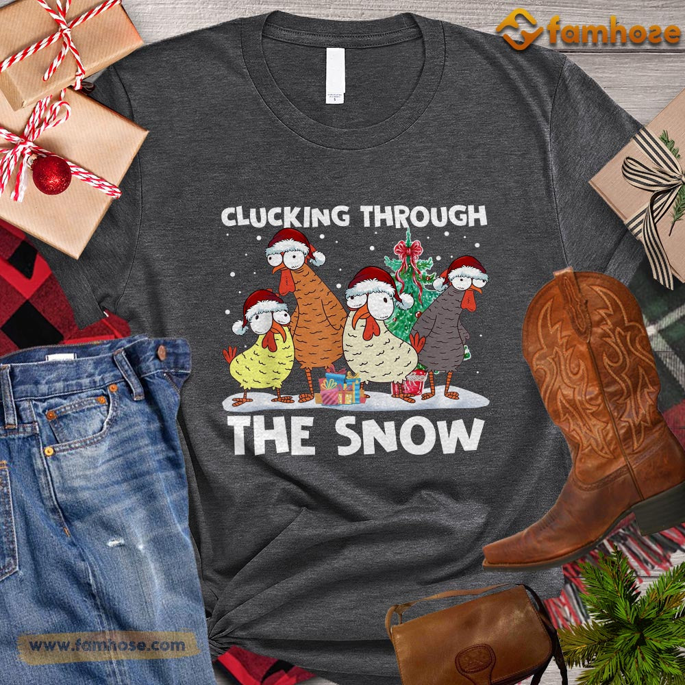 Christmas Chicken T-shirt, Clucking Through The Snow Christmas Gift For Chicken Lovers, Chicken Farm, Chicken Tees