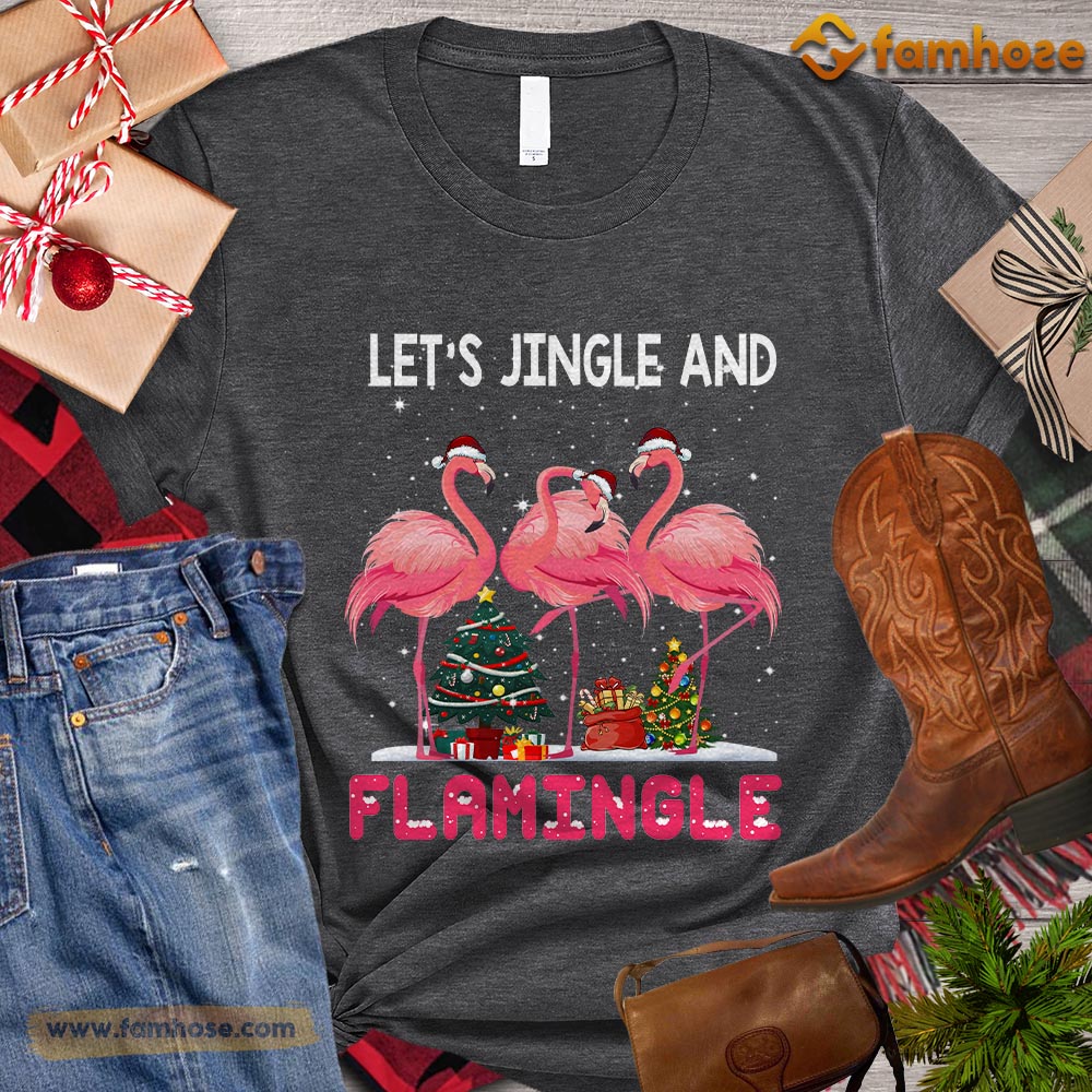 Christmas Flamingo T-shirt, Let's Jingle And Flamingle Christmas Gift For Flamingo Lover, Flamingo Owners, Flamingo Tees