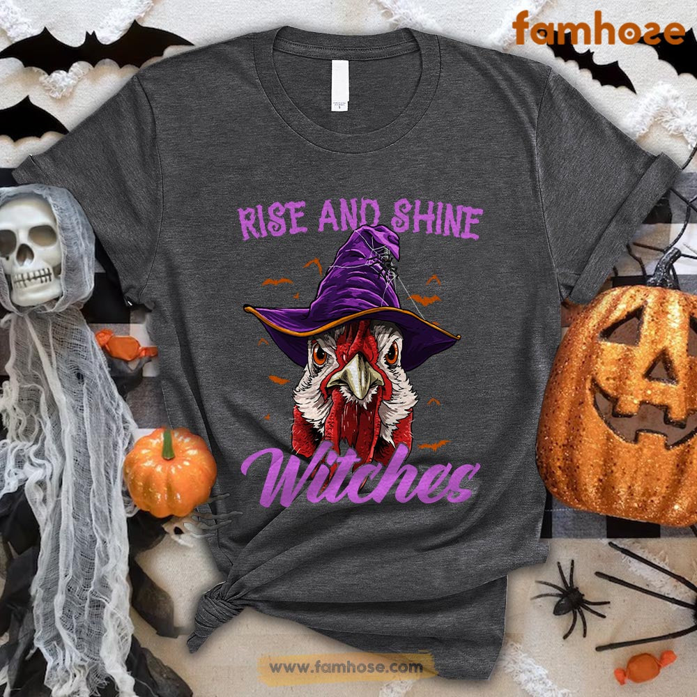 Cool Halloween Chicken T-shirt, Rise And Shine Witches Halloween Gift For Chicken Lovers, Chicken Farmers, Farmer Gifts