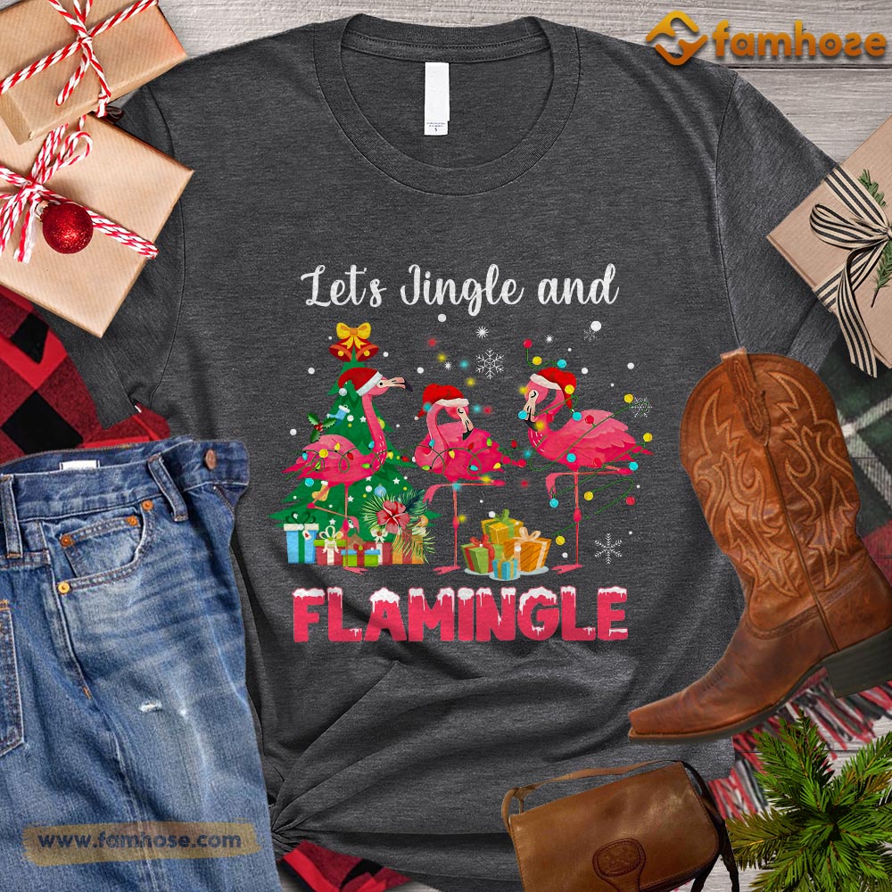 Christmas Flamingo T-shirt, Let's Jingle And Flamingle Gift For Flamingo Lovers, Flamingo Tees