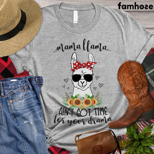 Farm Llama Mom T-shirt, Mama Llama Ain't Got Time For Your Drama Shirt, Farming Lovers Gift, Farm Tees