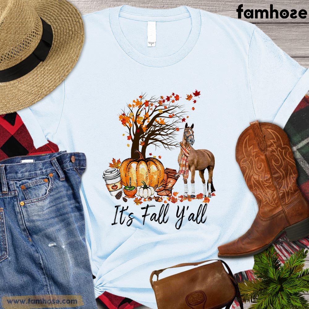 Thanksgiving Horse T-shirt, It's Fall Yall Thanksgiving Gift For Horse Lovers, Horse Riders, Equestrians