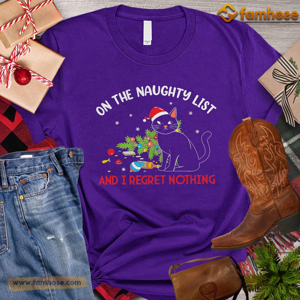 Christmas Cat T-shirt, On The Naughty List And I Regret Nothing Gift For Cat Lovers, Cat Owners, Cat Tees