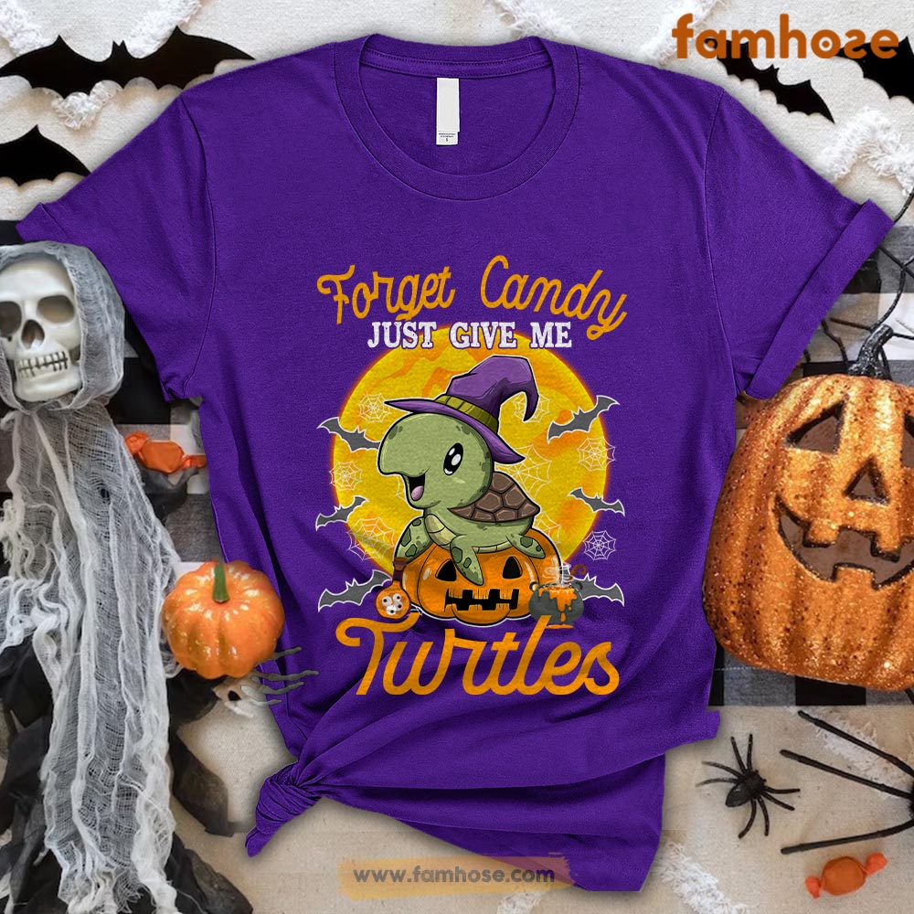 Turtle Halloween T-shirt, Forget Candy Just Give Me Turtle Halloween Gift For Turtle Lovers, Turtle Owners