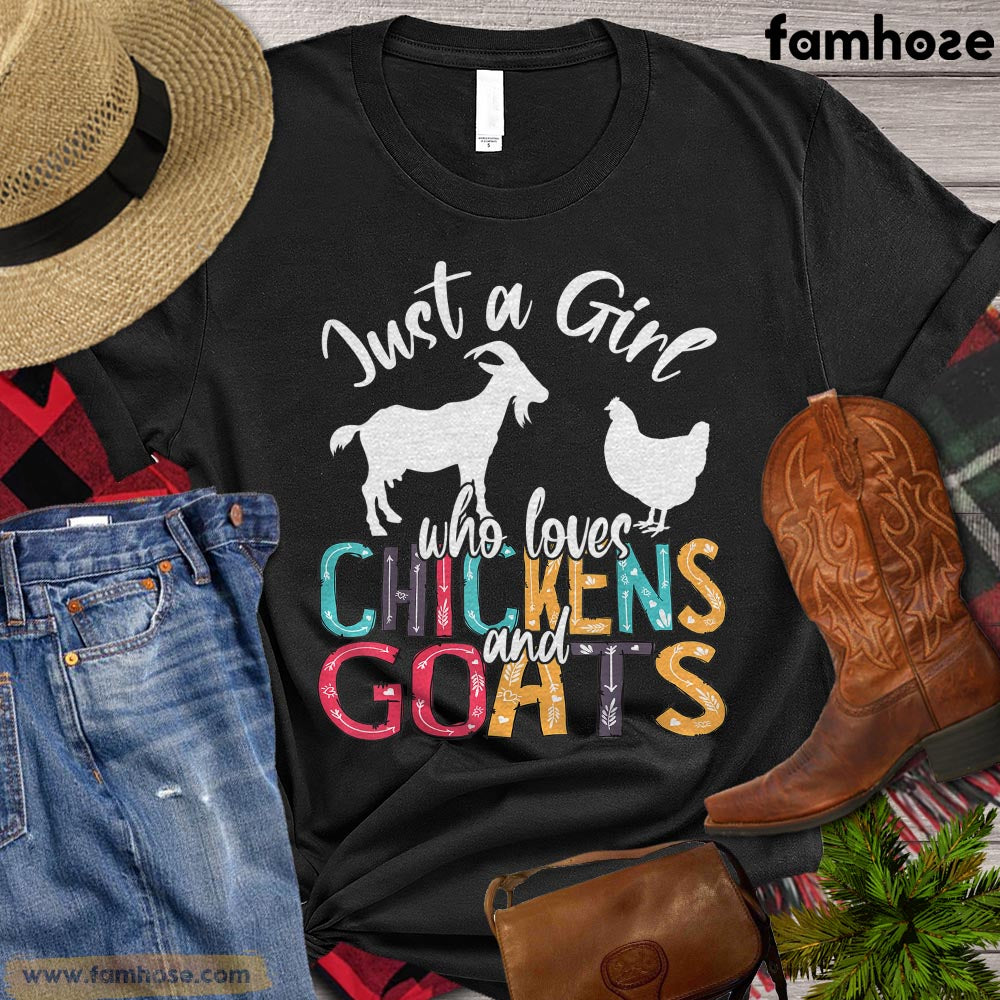 Chicken Goat T-shirt, Just A Girl Who Loves Chickens And Goats Shirt, Chicken Lover Shirt, Farming Lover Gift, Farmer Shirt