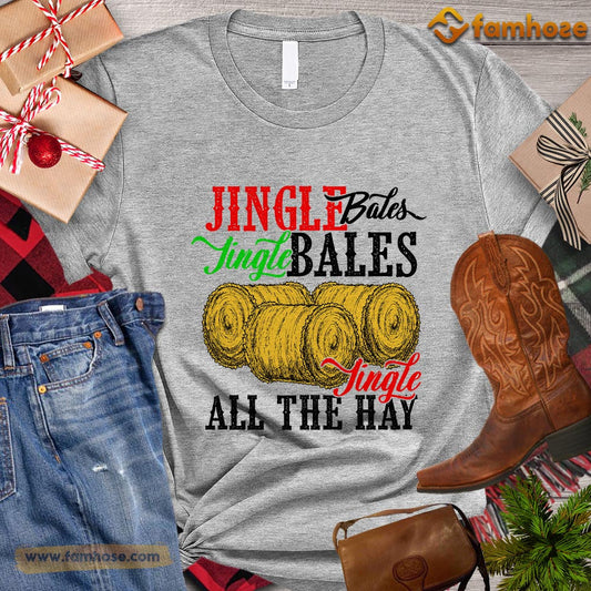 Christmas Farm T-shirt, Jingle Bales Jingle Bales All The Hay Christmas Gift Farmers, Farm Tees