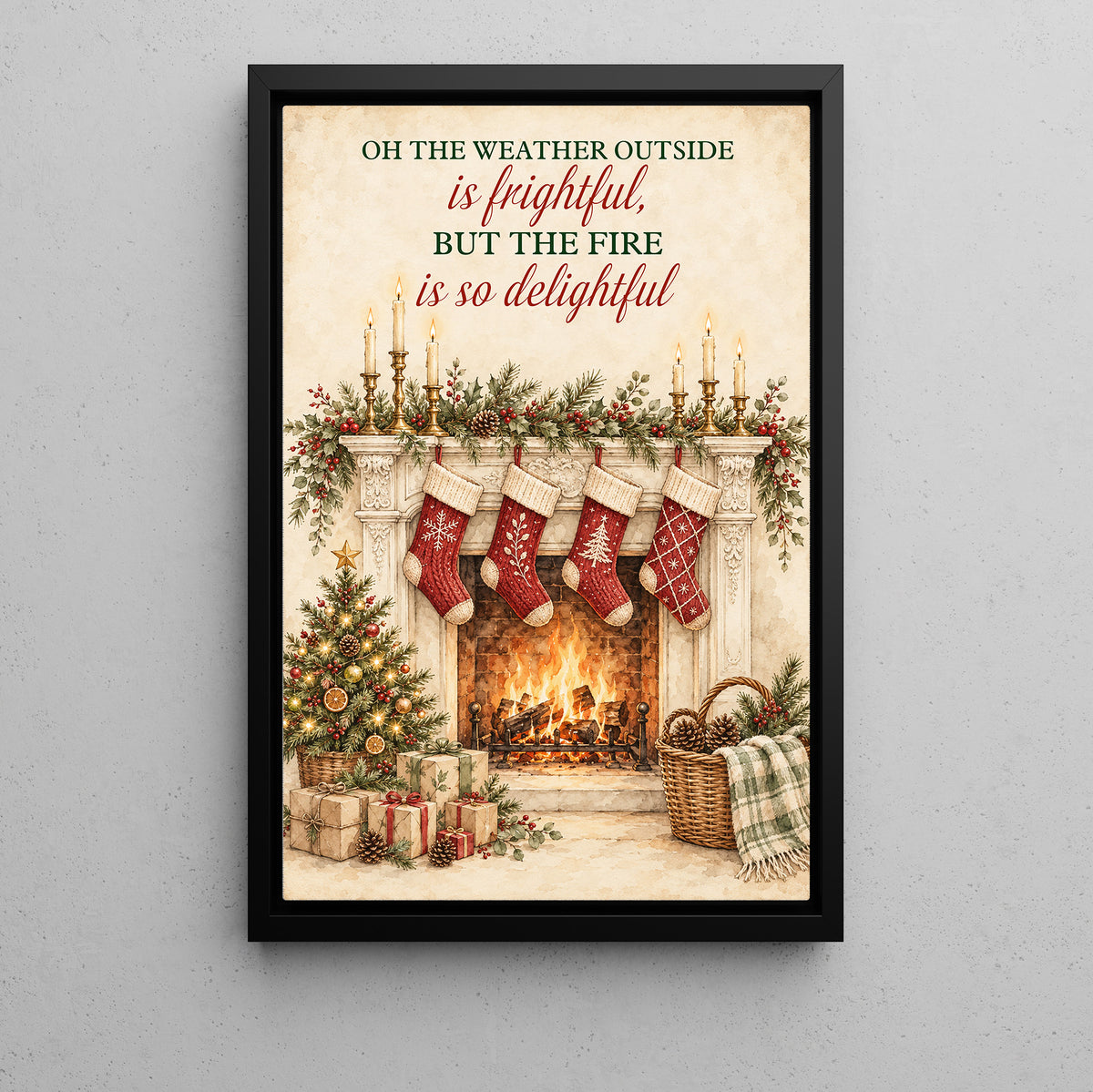 Cozy Christmas Fireplace Canvas Painting, On The Weather Outside Is Frightful Wall Art Decor, Xmas Quote Poster Gift