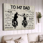 Father's Day Biker Poster/Canvas, To My Dad Always Be Your Little Boy Canvas Wall Art, Gift For Motorcycle Lovers