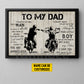 Personalized Biker Dad Son Canvas Painting, To My Dad I Know It's Not Easy Wall Art Decor, Poster Father's Day Gift For Motorcycle Lovers