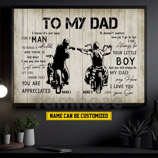 Personalized Biker Dad Son Canvas Painting, To My Dad I Know It's Not Easy Wall Art Decor, Poster Father's Day Gift For Motorcycle Lovers