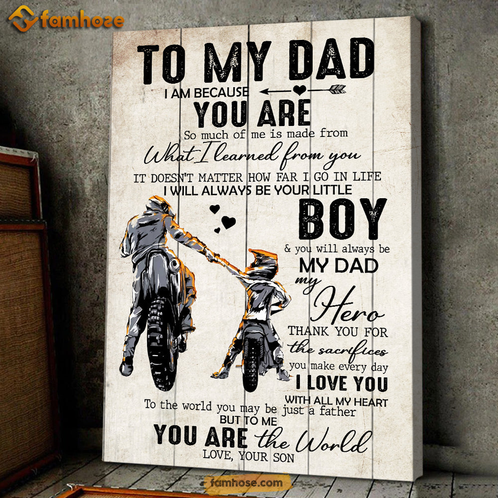 Father's Day Biker Poster & Canvas, To My Dad So Much Of Me Is Made From You Poster/Canvas Wall Art Gift For Motorcycle Lovers