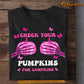 Funny Halloween Pumpkins T-shirt, Check Your Pumpkins Break Cancer Awareness Gift For Halloween Lovers