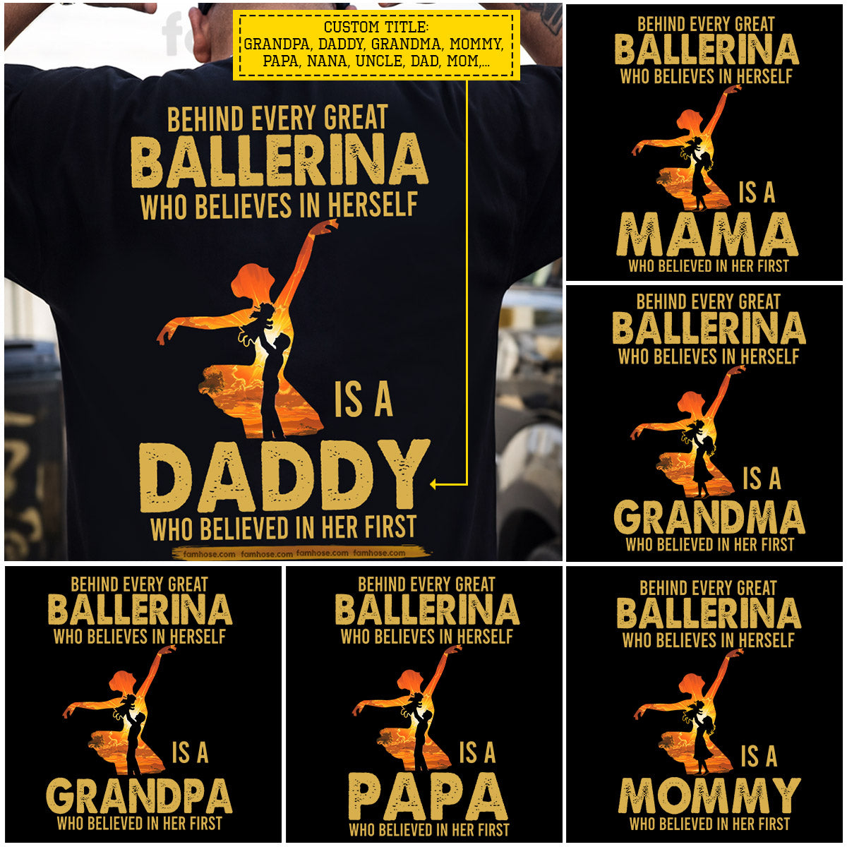 Ballet Daddy Backside T-shirt, Behind Every Great Ballerina Who Believes In Herself Is A Daddy Sport Tees Father's Day Gift For Ballet Lovers