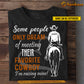 Personalized Cowboy Dad Mom Boy T-shirt, Some People Only Dream Of Meeting Their Favorite Cowboy Sport Tees Gift For Cowboy