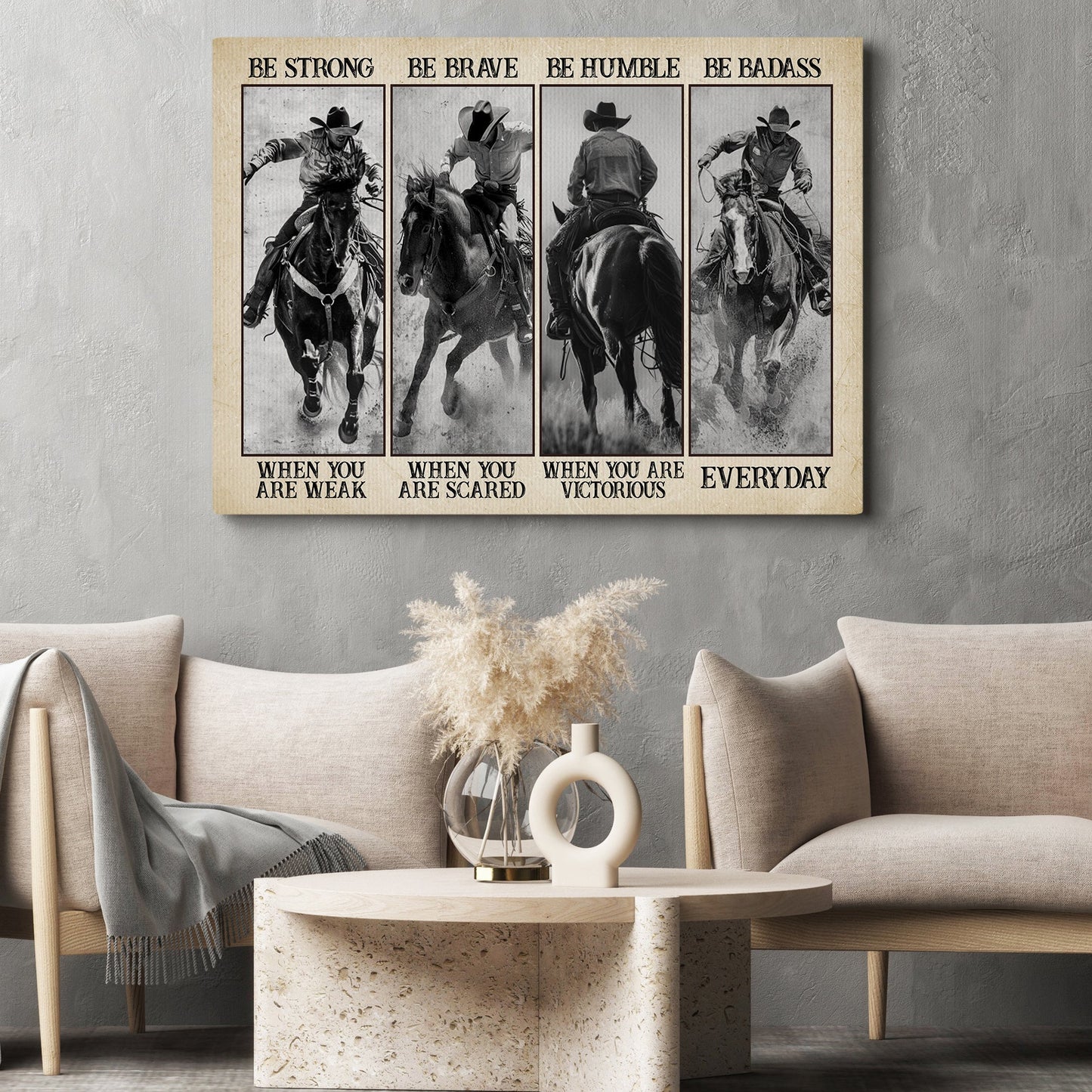 Be Strong Be Brave Be Humble Be Badass, Cowboy Canvas Painting, Inspirational Quotes Horse Wall Art Decor, Poster Gift For Cowboy Lovers