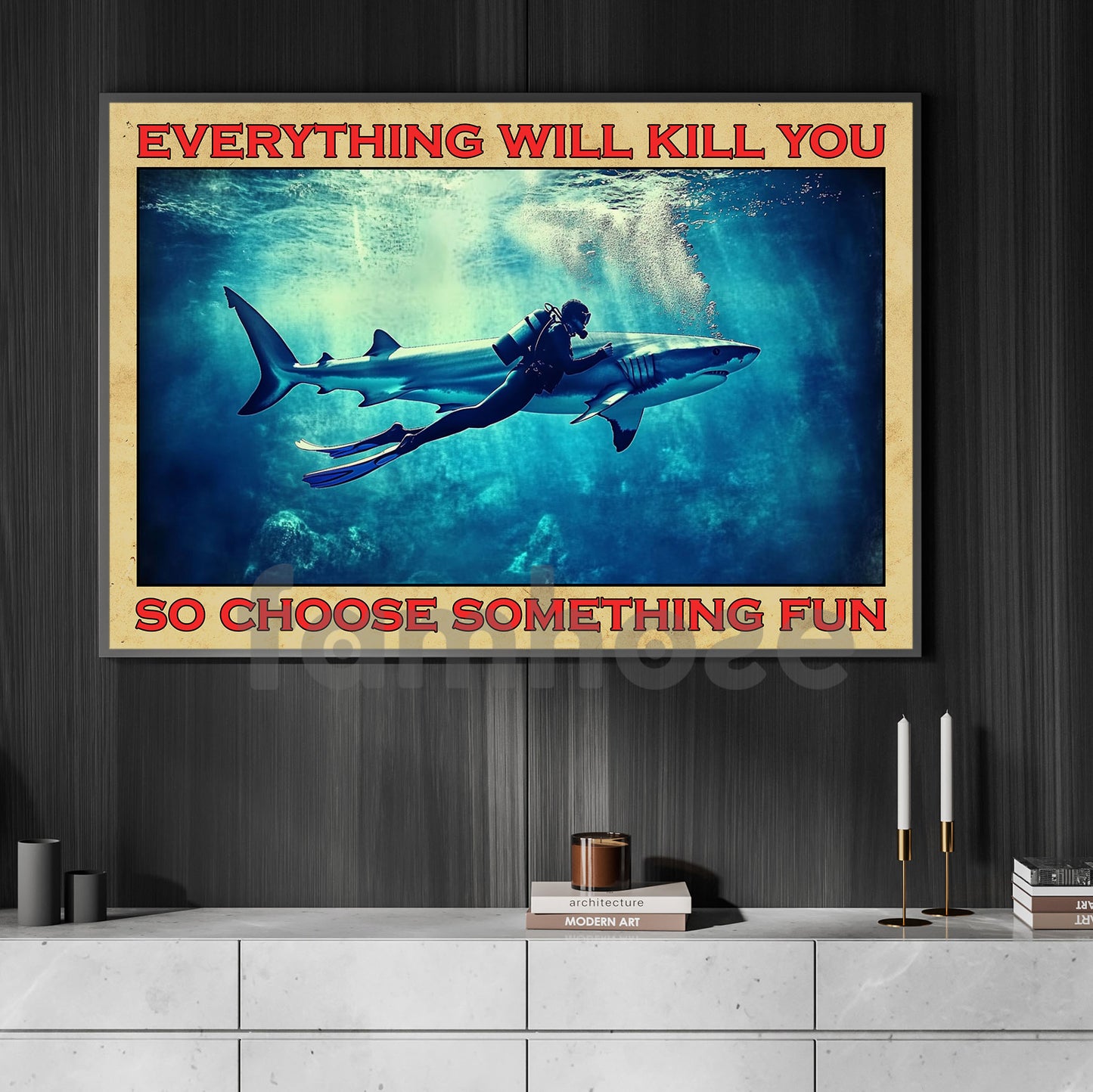 Vintage Diving Canvas Painting, Everything Will Kill You So Choose Something Fun, Scuba Diving Wall Art, Funny Poster Gift For Diving Lovers