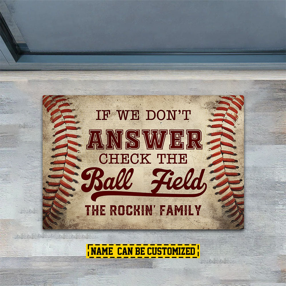 Funny Baseball Doormat, If We Don't Answer Check The Ball Field, Personalized Baseball Doormat For Home Decor Housewarming Gift, Welcome Mat Gift For Baseball Lovers, Baseball Players