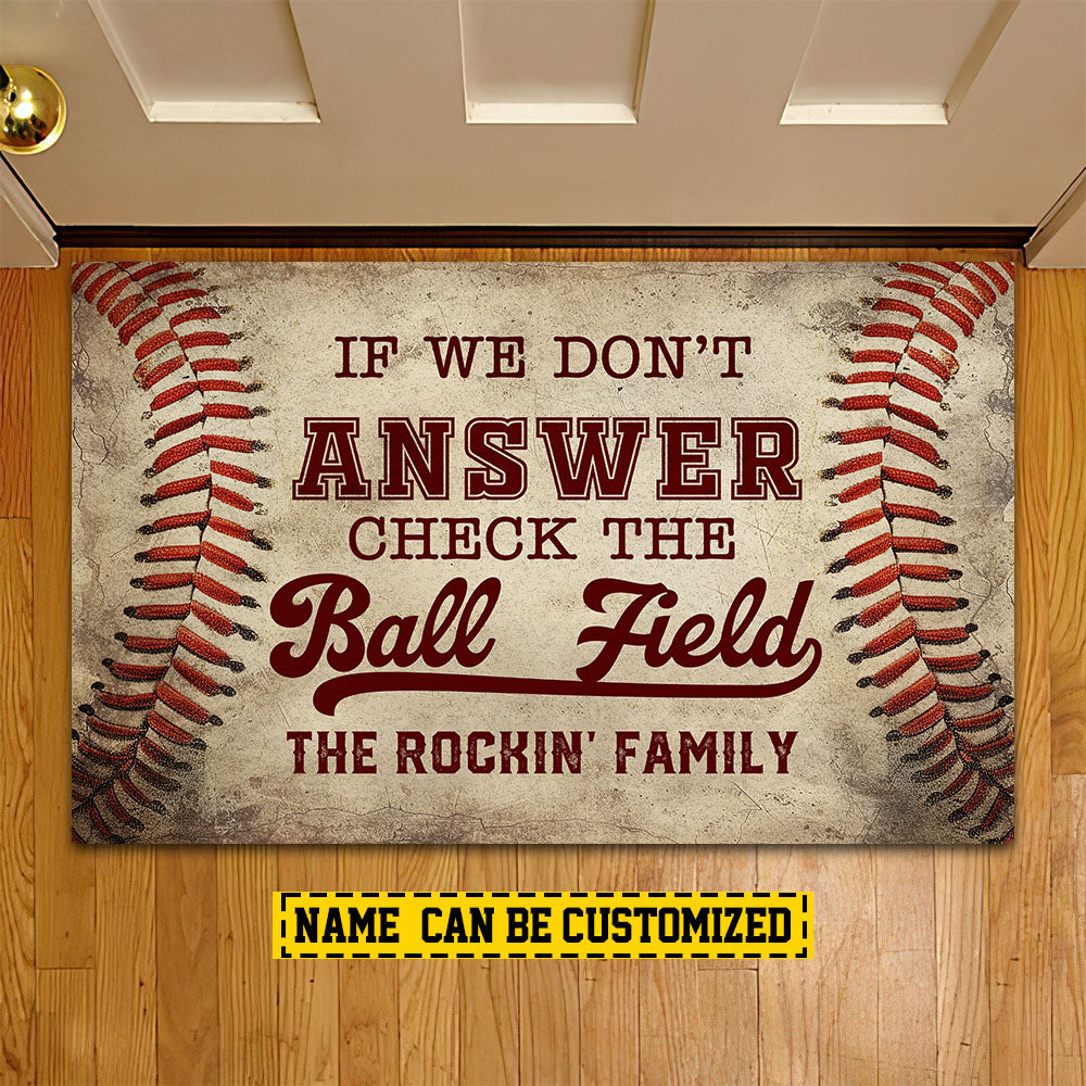 Funny Baseball Doormat, If We Don't Answer Check The Ball Field, Personalized Baseball Doormat For Home Decor Housewarming Gift, Welcome Mat Gift For Baseball Lovers, Baseball Players