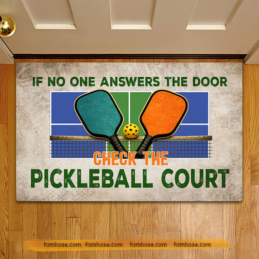 Funny Pickleball Doormat, If No One Answers The Door Doormat For Home Decor Housewarming Gift, Welcome Mat Gift For Pickleball Lovers
