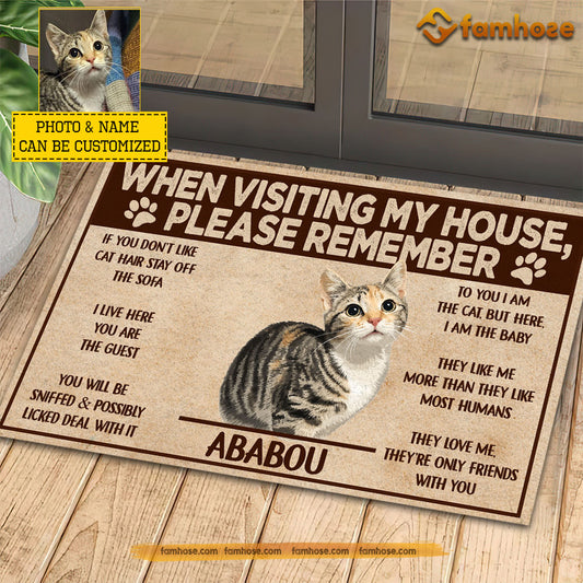 Personalized Cat Doormat, When Visiting My House Please Remember Doormat For Home Decor Housewarming Gift, Welcome Mat Gift For Cat Lover